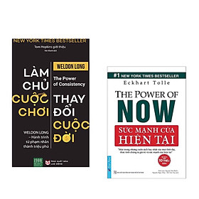 Combo 2 cuốn : Sức Mạnh Của Hiện Tại + Làm chủ cuộc chơi, thay đổi cuộc đời