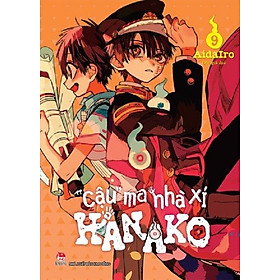 Sách - "Cậu" ma nhà xí Hanako -  Tập 9 (tái bản)