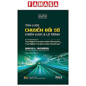 Tóm Lược Chuyển Đổi Số - Chiến Lược Và Lộ Trình