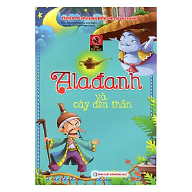 Sách Vườn Cổ Tích - Alađanh Và Cây Đèn Thần (Tái Bản)