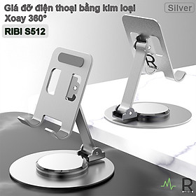 Giá đỡ điện thoại bằng kim loại xoay 360° RIBI S512 có thể gấp gọn, chân đế vững chắc - Hàng chính hãng