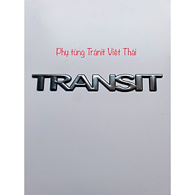 Tem chữ Transit dán cho xe Ford Transit