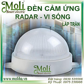 Mua ĐÈN LED CẢM ỨNG RADAR - CẢM ỨNG VI SÓNG GẮN TRẦN MOLI