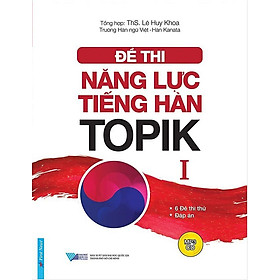 Download sách Đề Thi Năng Lực Tiếng Hàn TOPIK I (Kèm CD)