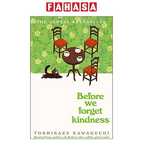 Sách ngoại văn: Before We Forget Kindness