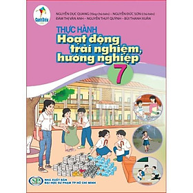 Thực Hành Hoạt Động Trải Nghiệm Hướng Nghiệp 7 - Cánh Diều