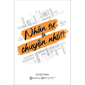 Nhân Sự Là Chuyện Nhỏ