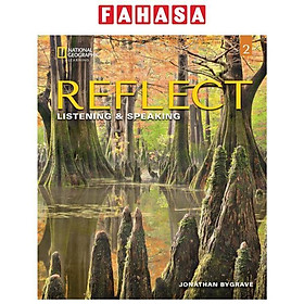 Reflect Listening & Speaking 2 With The Spark Platform