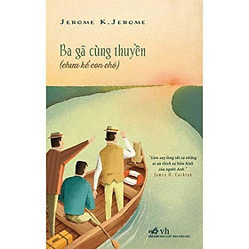Sách - Ba gã cùng thuyền (TB 2019)