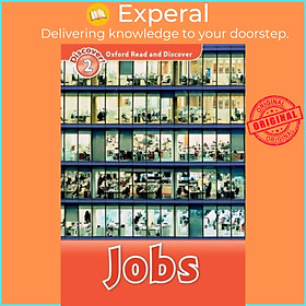 Sách - Oxford Read and Discover: Level 2: Jobs by  (UK edition, paperback)
