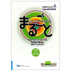 [Download Sách] Ngôn Ngữ Và Văn Hóa Nhật Bản - Sơ - Trung Cấp A2/B1