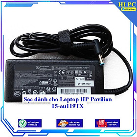 Sạc dành cho Laptop HP Pavilion 15-au119TX - Kèm Dây nguồn - Hàng Nhập Khẩu