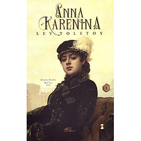 [Download Sách] Anna Karenina (Tập 1)