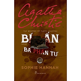 Hình ảnh sách Bí Ẩn Ba Phần Tư - The Mystery of Three Quarters (Agatha Christie)