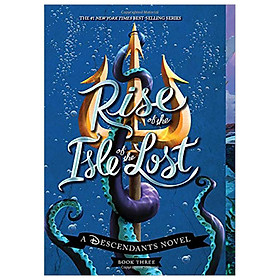 Rise of the Isle of the Lost
