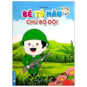 Bé tập tô màu - chú bộ đội