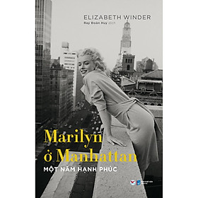 Marilyn ở Manhattan – Một Năm Hạnh Phúc - Bản Quyền