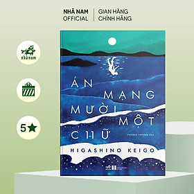 Sách - Án mạng mười một chữ (Higashino Keigo) - Nhã Nam Official