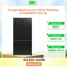 Mua Tủ lạnh Hitachi Inverter 569 lít R-WB640PGV1 (GCK) - Hàng chính hãng  Giao hàng toàn quốc 