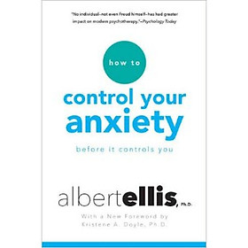 Nơi bán How To Control Your Anxiety Before It Controls You - Giá Từ -1đ