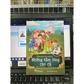 Sách Những Tấm Lòng Cao Cả (Tái Bản)