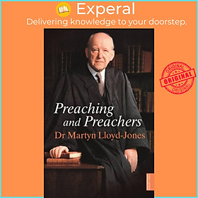 Sách - Preaching and Preachers by Martyn Lloyd-Jones (UK edition, paperback)