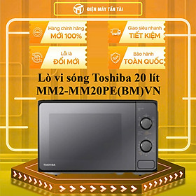 MM2-MM20PE(BM)VN - Lò vi sóng Toshiba 20 lít MM2-MM20PE(BM)VN - HÀNG CHÍNH HÃNG - GIAO HCM