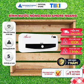Mua Bình nóng lạnh gián tiếp Rossi Amore Ngang (15/20/30 Lít) - Chính hãng  Bảo Hành 7 năm