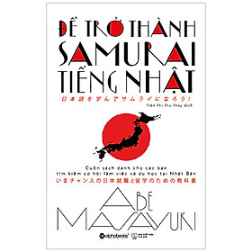 Hình ảnh sách Để Trở Thành Samurai Tiếng Nhật