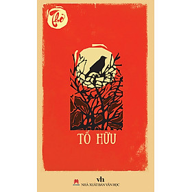 Thơ Tố Hữu (Tái Bản 2016)