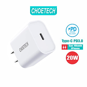 Adapter Củ Sạc CHOETECH PD 20W Chuyên Sạc Nhanh iPhone, iPhone 12 PD5005 - Hàng Chính Hãng