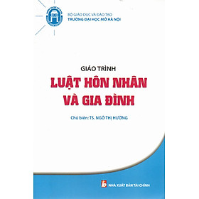 GIÁO TRÌNH LUẬT HÔN NHÂN VÀ GIA ĐÌNH