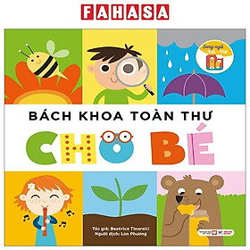 Bách Khoa Toàn Thư Cho Bé - Song Ngữ Anh-Việt