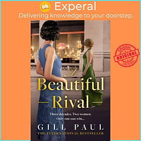 Sách - A Beautiful Rival by Gill Paul (UK edition, paperback)