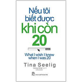 Nếu tôi biết được khi còn 20