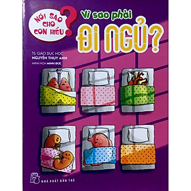 Nói Sao Cho Con Hiểu: Vì Sao Phải Đi Ngủ?