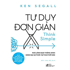 Sách - Tư duy đơn giản (Think Simple) (tặng kèm bookmark thiết kế)