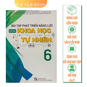 Sách - Bài tập phát triển năng lực môn Khoa học tự nhiên 6