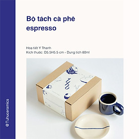 BỘ LY TÁCH CÀ PHÊ ESPRESSO DUNG TÍCH 80ML GỐM SỨ TU HÚ HOẠ TIẾT PIPA-D2