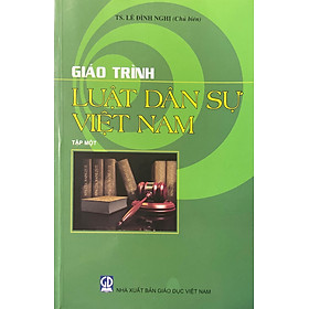 Giáo Trình Luật Dân Sự Việt Nam Tập 1