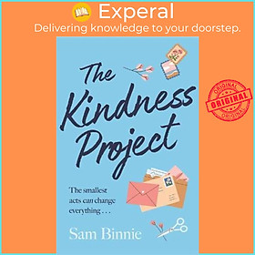 Sách - The Kindness Project : The unmissable new novel that will make you laugh, b by Sam Binnie (UK edition, paperback)