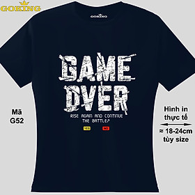 Game over, mã g52. áo thun nữ siêu đẹp. áo phông nữ thoát nhiệt goking hàng hiệu