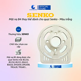Mặt nạ (nạ răng) B4 - B5 dành cho quạt Senko - Hàng chính hãng - Chất liệu: nhựa cao cấp