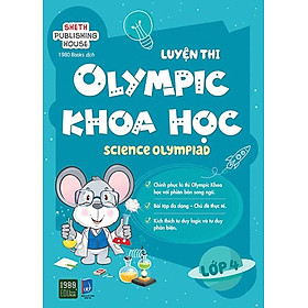 Luyện Thi Olympic Khoa Học - Science Olympiad Lớp 4 - Rodika Tchi