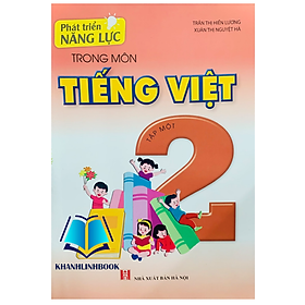 Sách - Phát triển năng lực trong môn Tiếng Việt 2 ( Tập 1 )