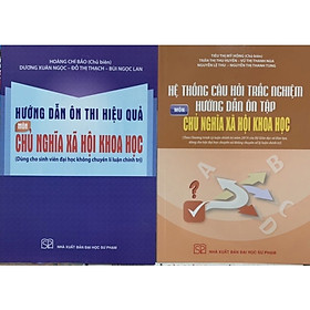 ￼Sách - (Combo 2 cuốn) Hệ Thống Câu Hỏi Trắc Nghiệm Hướng Dẫn Ôn Tập-Hướng Dẫn Ôn Thi Hiệu Quả Môn Chủ Nghĩa Xã Hội Khoa