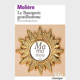 Sách văn học cổ điển tiếng Pháp - Le Bourgeois Gentilhomme