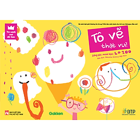 Dtpbooks - Tô Vẽ Thật Vui - Tủ sách vui để học