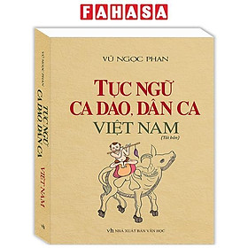 Hình ảnh Tục Ngữ, Ca Dao, Dân Ca Việt Nam (Tái Bản 2023)