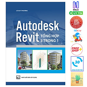 Download sách Autodesk Revit Tổng Hợp 3 Trong 1 ( Tặng Kèm Sổ Tay)